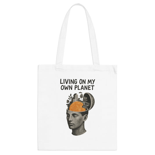 Living on My Own Planet Tote Bag