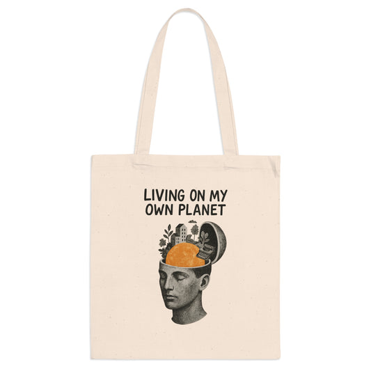 Living on My Own Planet Tote Bag